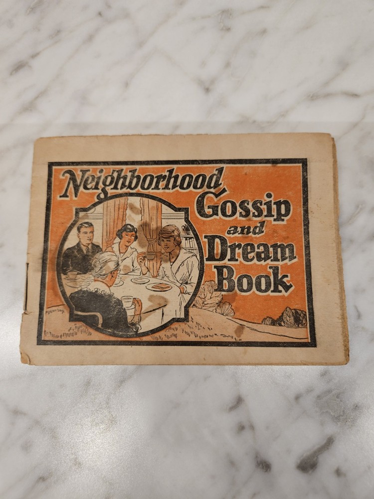 Dr. Pierce’s Neighborhood Gossip And Dream Book Vintage 1920s? America