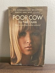Poor Cow by Nell Dunn First 1st Dell Printing 1968 Vtg PB Movie Tie In Book