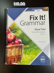 Fix It! Grammar: the Nose Tree, Teacher’s Manual Book Level 1 by Pamela White…