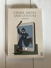Crime, Media and Culture by Greg Martin (2018, Trade Paperback)