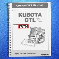 KUBOTA SVL75-3 TRACK LOADER OPERATORS MANUAL ROBUST BIND – TOUGH COVERS