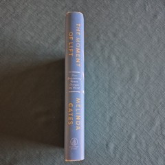 The Moment of Lift by Melinda Gates, (2019, hardcover) 1st edition, SIGNED!!