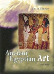 Ancient Egyptian Art (Art In History) – Paperback By Hodge, Susie – GOOD