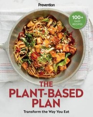Prevention The Plant-Based Plan: Tr- 9781950785346, Prevention Editor, paperback