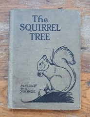 The Squirrel Tree 1927 McElroy And Younge American Book Company