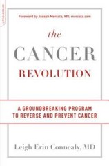 The Cancer Revolution: A Groundbreaking Program to Reverse and Prevent – GOOD