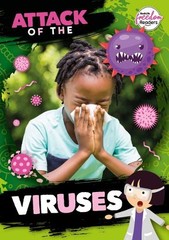 William Anthony Attack of the Viruses (Paperback) BookLife Freedom Readers