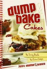Dump & Bake Cakes – Spiral-bound By G & R Publishing – GOOD