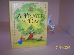 A Prayer A Day – Hardcover By Parragon Books – VERY GOOD