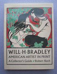WILL H BRADLEY AMERICAN ARTIST IN PRINT COLLECTOR’S GUIDE Robert Koch 1st HC DJ