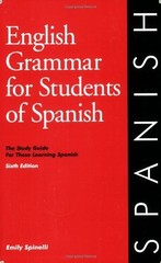 English Grammar for Students of Spanish (English and Spanish Edition)