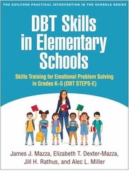 DBT Skills in Elementary Schools: – Paperback, by Mazza James J.; – Very Good