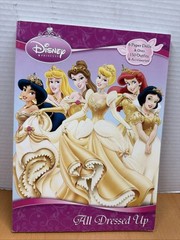 All Dressed Up by Random House Disney Staff (2008, Trade Paperback)