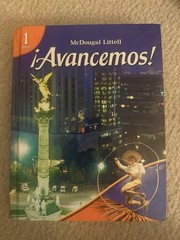 Advancemos Spanish 1 Hardcover 2007