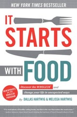 It Starts With Food: Discover the Whole30 and Change Your Life in Un – VERY GOOD