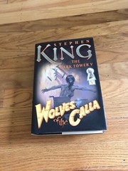 The Dark Tower Ser.: Wolves of the Calla by Stephen King (2003, Hardcover)