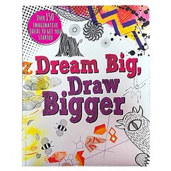 Dream Big, Draw Bigger