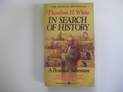 In Search of History: A Personal Adventure – Mass Market Paperback – GOOD