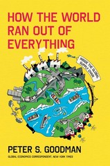 How the World Ran Out of Everything: Inside the Global Supply Chain – hardco…