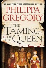 The Taming of the Queen (The Plantagenet and Tudor Novels) – Hardcover – GOOD