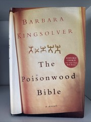 Poisonwood Bible by Barbara Kingsolver 1998 Hardcover First Edition Dust Jacket