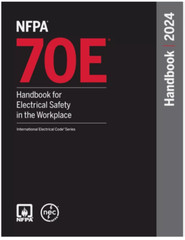 NFPA 70E Handbook for Electrical Safety in the Workplace 2024 Hardcover……