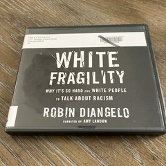 White Fragility: Why It’s So Hard for White People Robin Diangelo Audiobook