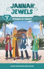 Jannah Jewels Book 7: Triumph In Turkey (Islamic Chapter Books For Kids) – p…