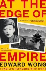 Edward Wong At the Edge of Empire (Hardback) (UK IMPORT)