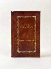 The Hermetica by Hermes Trismegistus (Leather Bound) Collectible Gift Edition