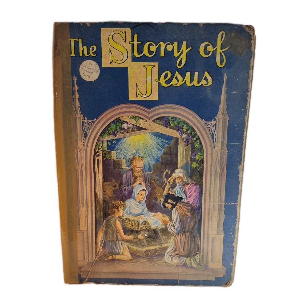 The Story of Jesus – 1941 Hardcover Children’s Book. 380 pages Large Print.