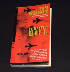 Termite Hill ~ by Wilson Tom ~ Paperback ~ c 2002 ~ Pages 614