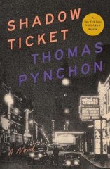 Thomas Pynchon Shadow Ticket (Hardback)
