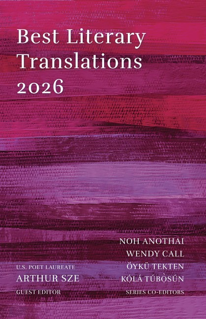 Best Literary Translations 2026 Paperback by Deep Vellum Publishing