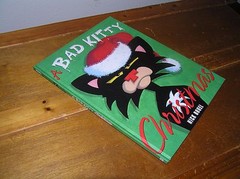 A BAD KITTY CHRISTMAS by Nick Brel Roaring Brook Press 2011 1st Printing