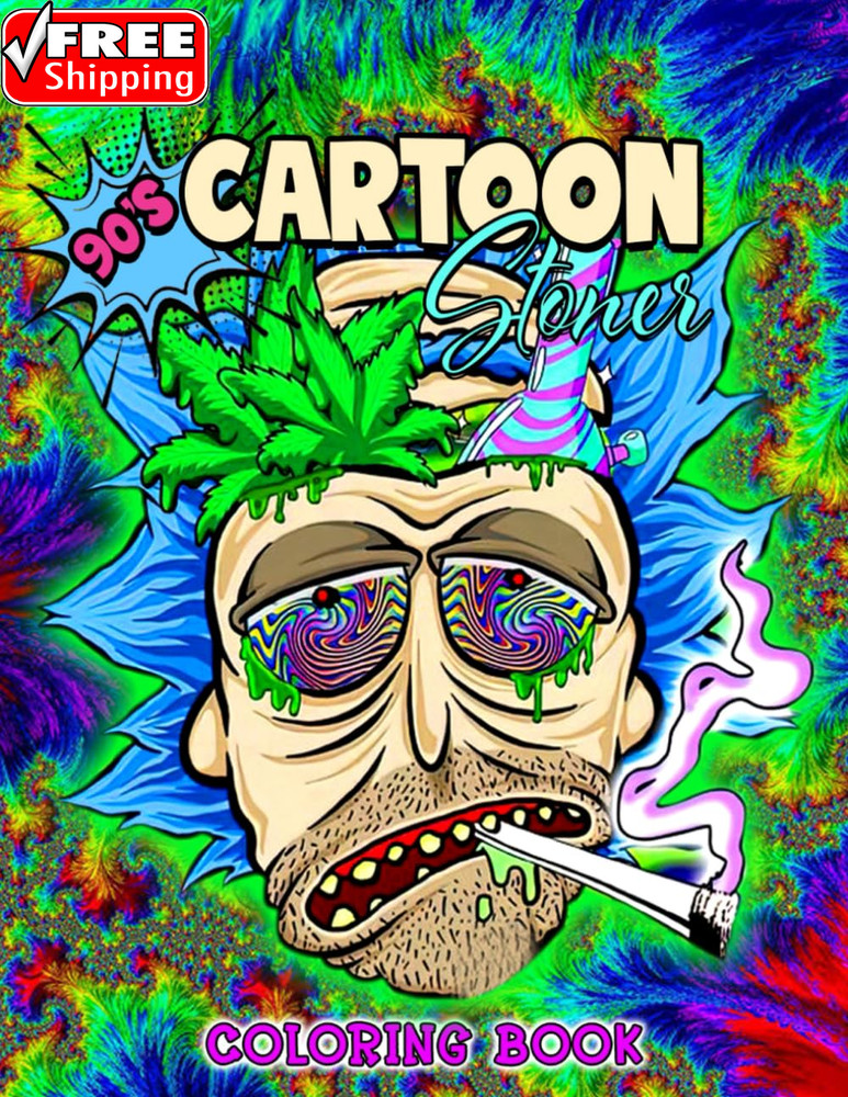 Stoner Coloring Book: Trippy Psychedelic Stoner 420 Coloring Pages for Adults wi
