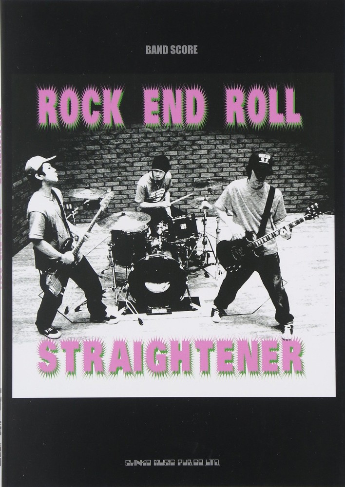 Band Score STRAIGHTENER/ROCK END ROLL book form JP