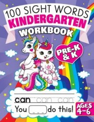 100 Sight Words Kindergarten Workbook Ages 4-6: A Whimsical Learn to Read &…