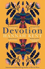 Devotion: From the Bestselling Author of… by Kent, Hannah Paperback / softback