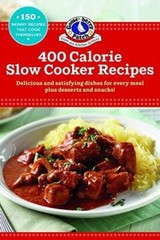 400 Calorie Slow-Cooker Recipes (Our Best Recipes) – Paperback – GOOD