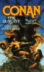 Conan the Outcast by Carpenter, Larry; Carpenter, Leonard