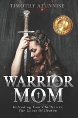 Timothy Atunnise Warrior Mom (Paperback) Warrior Mom (UK IMPORT)