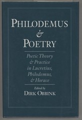 Dirk Obbink / Philodemus and Poetry Poetic Theory and Practice in Lucretius 1st