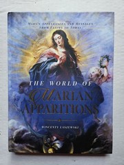 World of Marian Apparitions Hardcover Book Wincenty Laszewski
