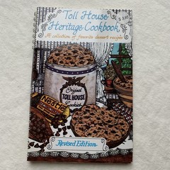 Toll House Heritage Cookbook by Nestle Kitchens 1980 with Coupons