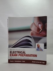 Mike Holt’s Electrical Exam Preparation textbook, Based on the 2017 NEC