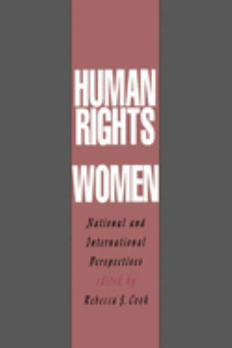 Human Rights of Women: National and International Perspectives (Pennsylvania…