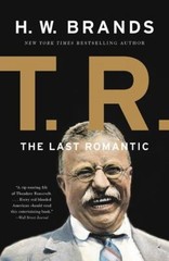 T. r : A Life Paperback H. W. Brands