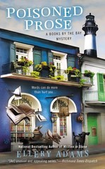Poisoned Prose (A Books by the Bay Mystery) – mass market paperback Adams, E…