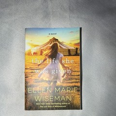 Ellen Marie Wiseman The Life She Was Given Paperback Fiction YA Novel